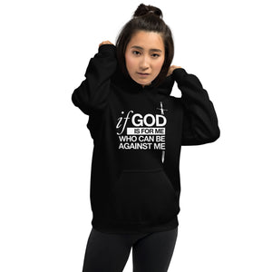 Warfare Gear: If God is For Me Unisex Hoodie