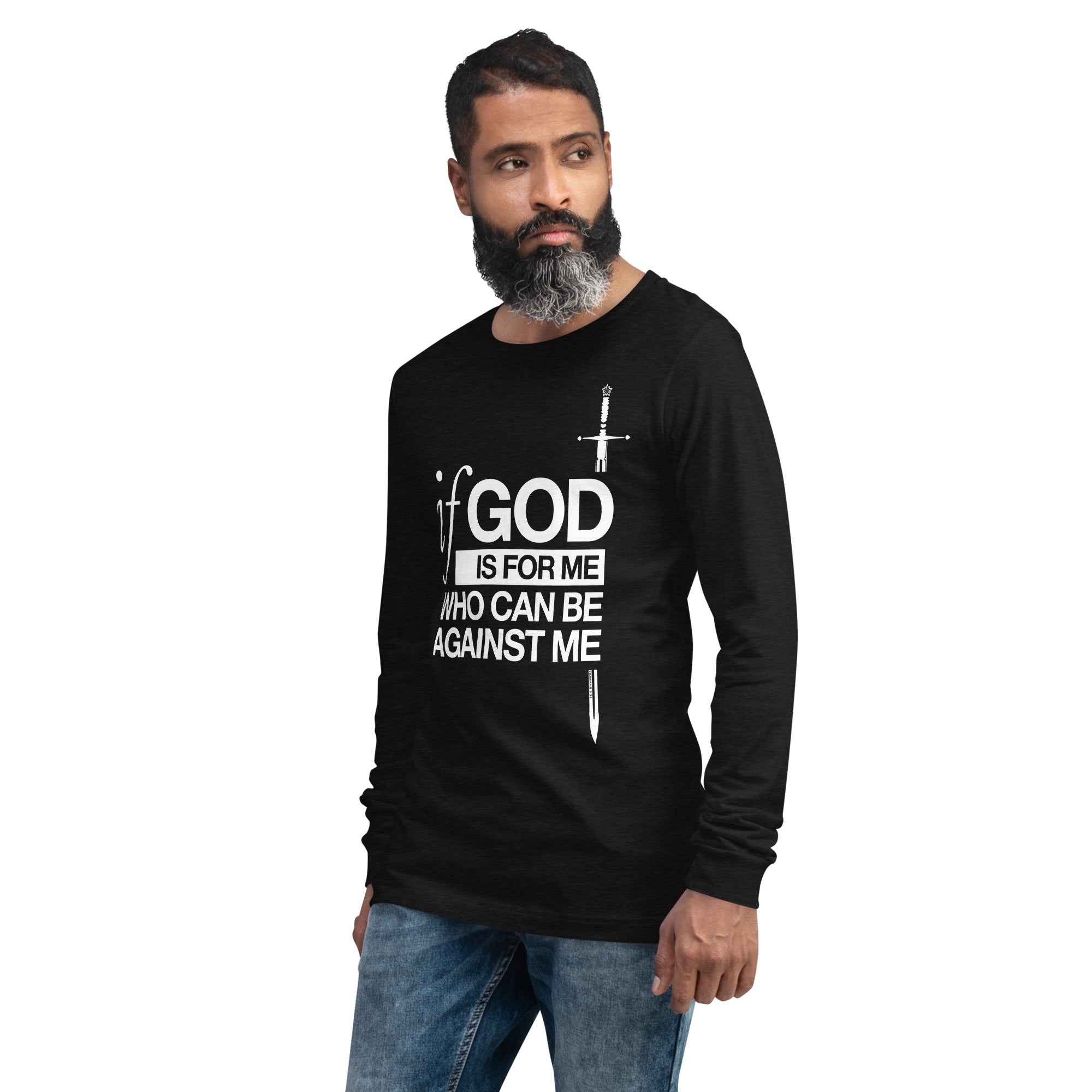 Warfare Gear: If God is For Me Unisex Long Sleeve Tee