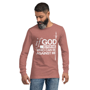 Warfare Gear: If God is For Me Unisex Long Sleeve Tee