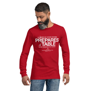 Warfare Gear: He Prepares a Table Unisex Long Sleeve Tee